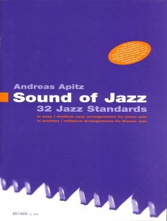 Cover Sound of Jazz: 32 Jazz Standards in easy or medium arrangements for piano solo