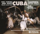 Santeria,Mystic Music From Cuba,Folk Trance Poss