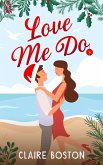 Love Me Do (eBook, ePUB) Love Me Do (eBook, ePUB)