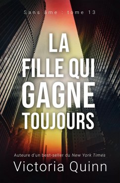 Cover La fille qui gagne toujours (Sans âme, #13) (eBook, ePUB)