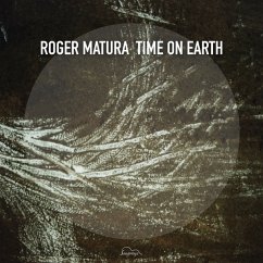 Time On Earth - Matura,Roger