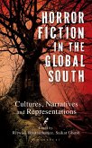Horror Fiction in the Global South (eBook, PDF)
