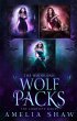 The Woodland Wolf Packs: The Complete... - Bild 1