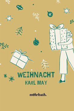 Weihnacht (eBook, ePUB) - May, Karl