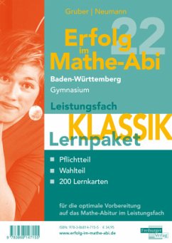 Erfolg im Mathe-Abi 2022 Lernpaket Leistungsfach 'Klassik' Baden-Württemberg Gymnasium, 3 Teile - Gruber, Helmut;Neumann, Robert