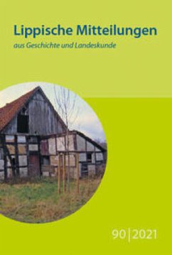 Lippische Mitteilungen aus Geschichte und Landeskunde Bd. 90