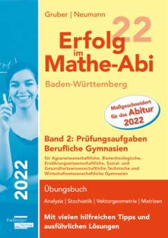 Cover Erfolg im Mathe-Abi 2022 Baden-Württemberg Berufliche Gymnasien Band 2: Prüfungsaufgaben