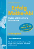 Erfolg im Mathe-Abi 2022, 200 Lernkarten Leistungsfach Allgemeinbildendes Gymnasium Baden-Württemberg