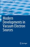 Modern Developments in Vacuum Electron Sources