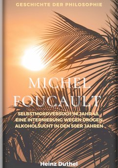 Michel Foucault - Geschichte der Philosophie (eBook, ePUB) - Duthel, Heinz