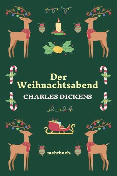 Der Weihnachtsabend (eBook, ePUB) - Dickens, Charles