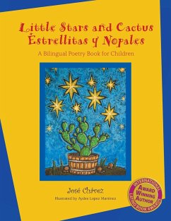 Little Stars and Cactus / Estrellitas y Nopales - Chávez, José