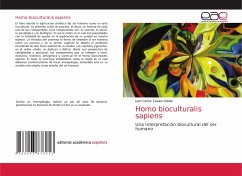 Homo bioculturalis sapiens - Zavala Olalde, Juan Carlos