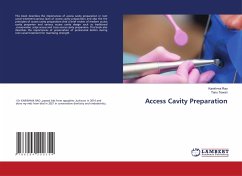 Access Cavity Preparation - Rao, Karishma;Tewari, Tanu