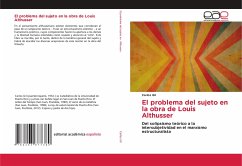 El problema del sujeto en la obra de Louis Althusser