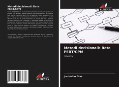 Metodi decisionali: Rete PERT/CPM - Dias, Josinaldo