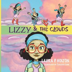 Lizzy and the Clouds - Holton, Laura
