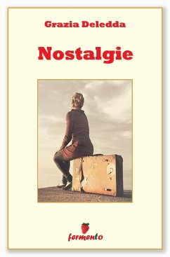 Nostalgie (eBook, ePUB) - deledda, Grazia