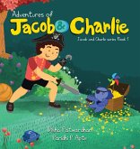 Adventures of Jacob and Charlie Adventures of Jacob and Charlie