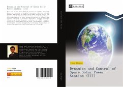 Dynamics and Control of Space Solar Power Station (III) - Yang, Jingyu