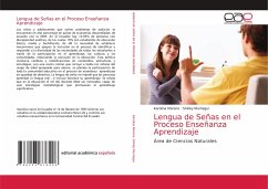 Lengua de Señas en el Proceso Enseñanza Aprendizaje - Moreno, Karolina;Murriagui, Shirley