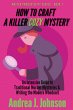 How to Craft a Killer Cozy Mystery - Bild 1