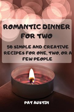 ROMANTIC DINNER FOR TWO - Pat Austin