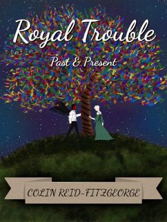 Cover Royal Trouble: Past & Present (eBook, ePUB)