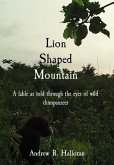 Lion Shaped Mountain (eBook, ePUB)