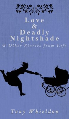 Love and Deadly Nightshade - Whieldon, Tony