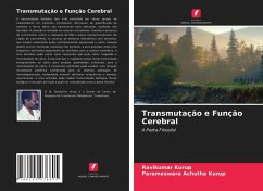 Transmutação e Função Cerebral - Kurup, Ravikumar;Achutha Kurup, Parameswara