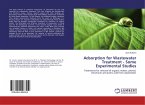 Adsorption for Wastewater Treatment - Some Experimental Studies