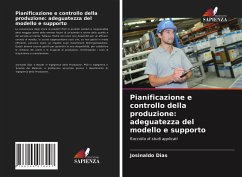 Pianificazione e controllo della produzione: adeguatezza del modello e supporto - Dias, Josinaldo