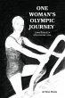 One Woman's Olympic Journey - Bild 1