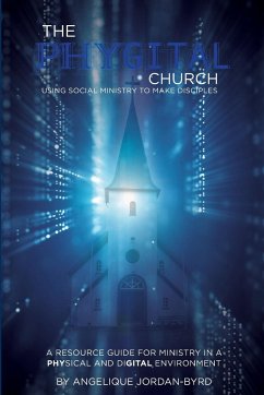 ¿¿The Phygital Church - Byrd, Angelique Jordan