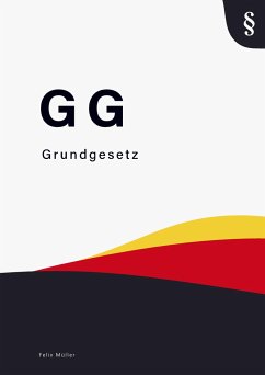 Grundgesetz - Müller, Felix