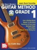 Modern Guitar Method, Grade 1: Learn Rock Favorites [With DVD]