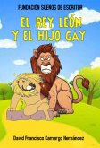 El Rey León y el Hijo Gay (eBook, ePUB)