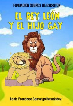 Cover El Rey León y el Hijo Gay (eBook, ePUB)