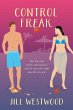 Control Freak (Foster's Creek, #2)... - Bild 1