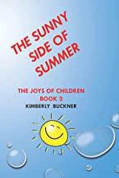 The Sunny Side of Summer (eBook, ePUB) - Buckner, Kimberly