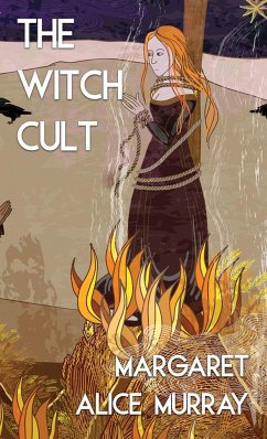 The Witch Cult (Jabberwoke Pocket Occult) - Murray, Margaret Alice