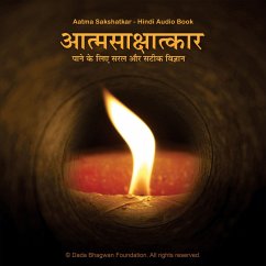 Aatma Sakshatkar - Hindi Audio Book (MP3-Download) - Bhagwan, Dada