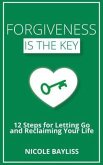 Forgiveness is the Key (eBook, ePUB)