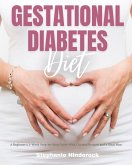 Gestational Diabetes Diet (eBook, ePUB)