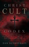 Christ Cult Codex (eBook, ePUB)