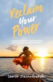Reclaim Your Power (eBook, ePUB)