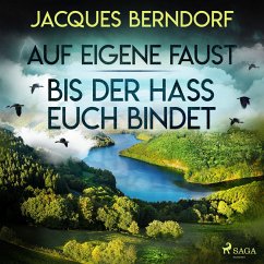 Auf eigene Faust / Bis der Hass euch bindet (MP3-Download) - Berndorf, Jacques