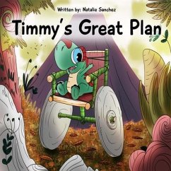 Timmy's Great Plan (eBook, ePUB) - Sanchez, Natalie