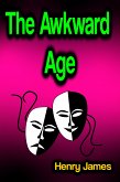 The Awkward Age (eBook, ePUB)